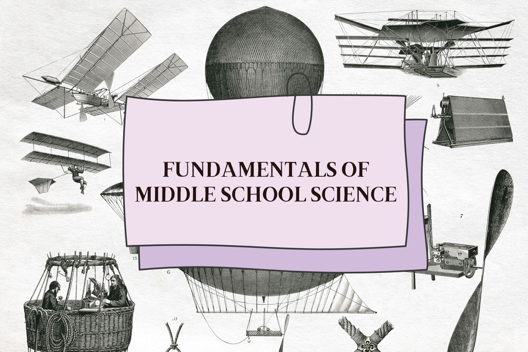 Fundamentals of Middle School Science: Physics, Chemistry, and Biology