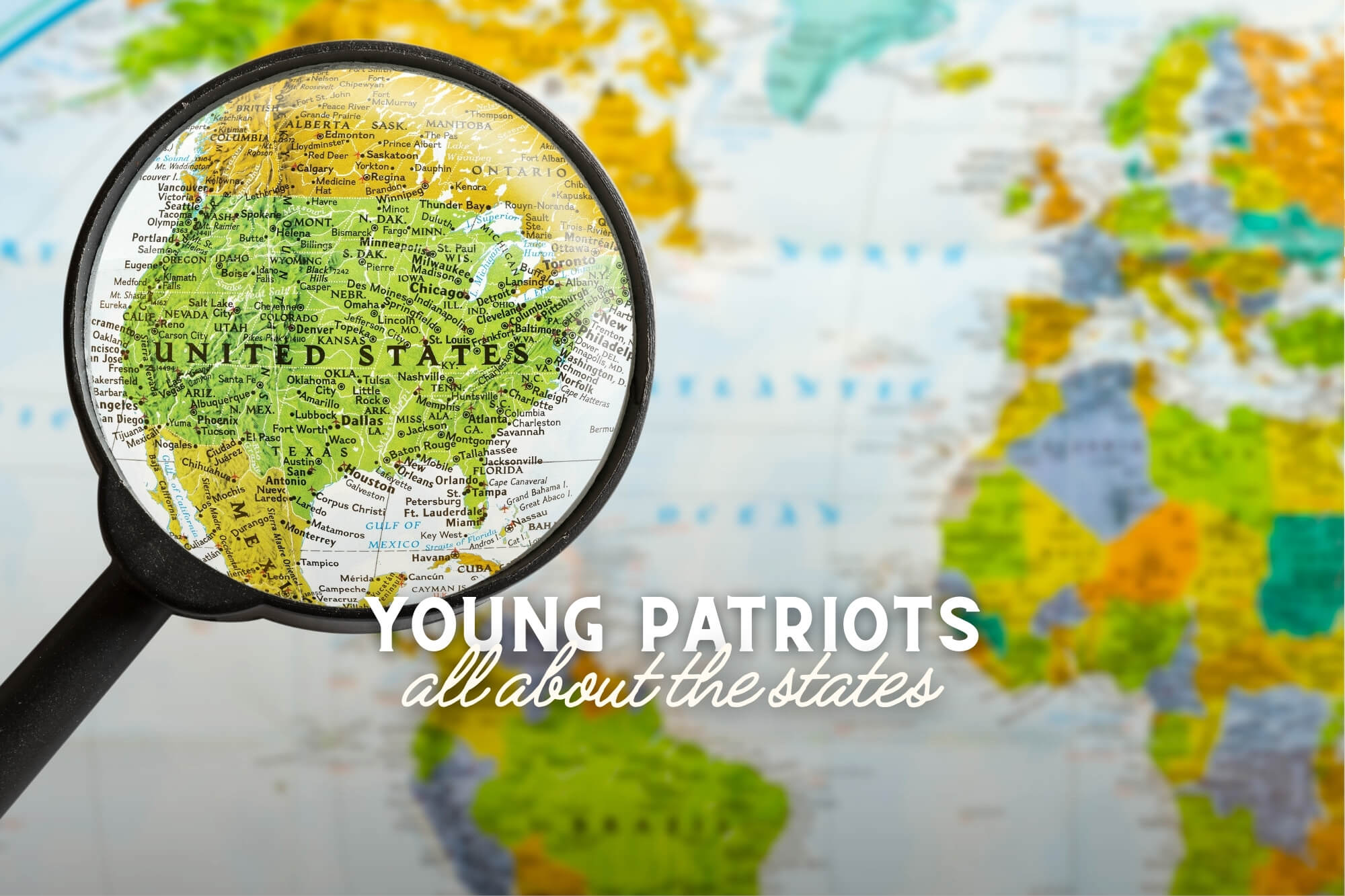 Young Patriots: All About the States - WonderWell Learning