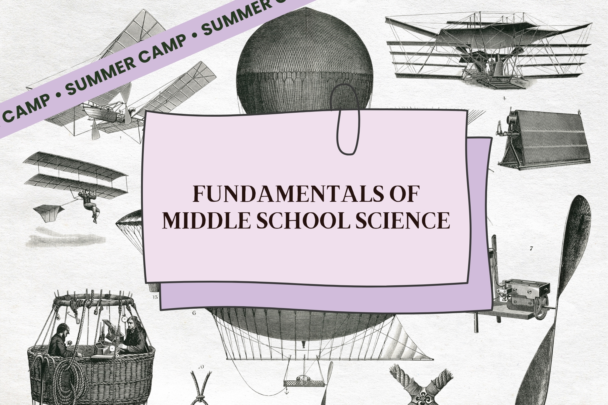 Summer Camp: Fundamentals of Middle School Science: Physics, Chemistry, & Biology