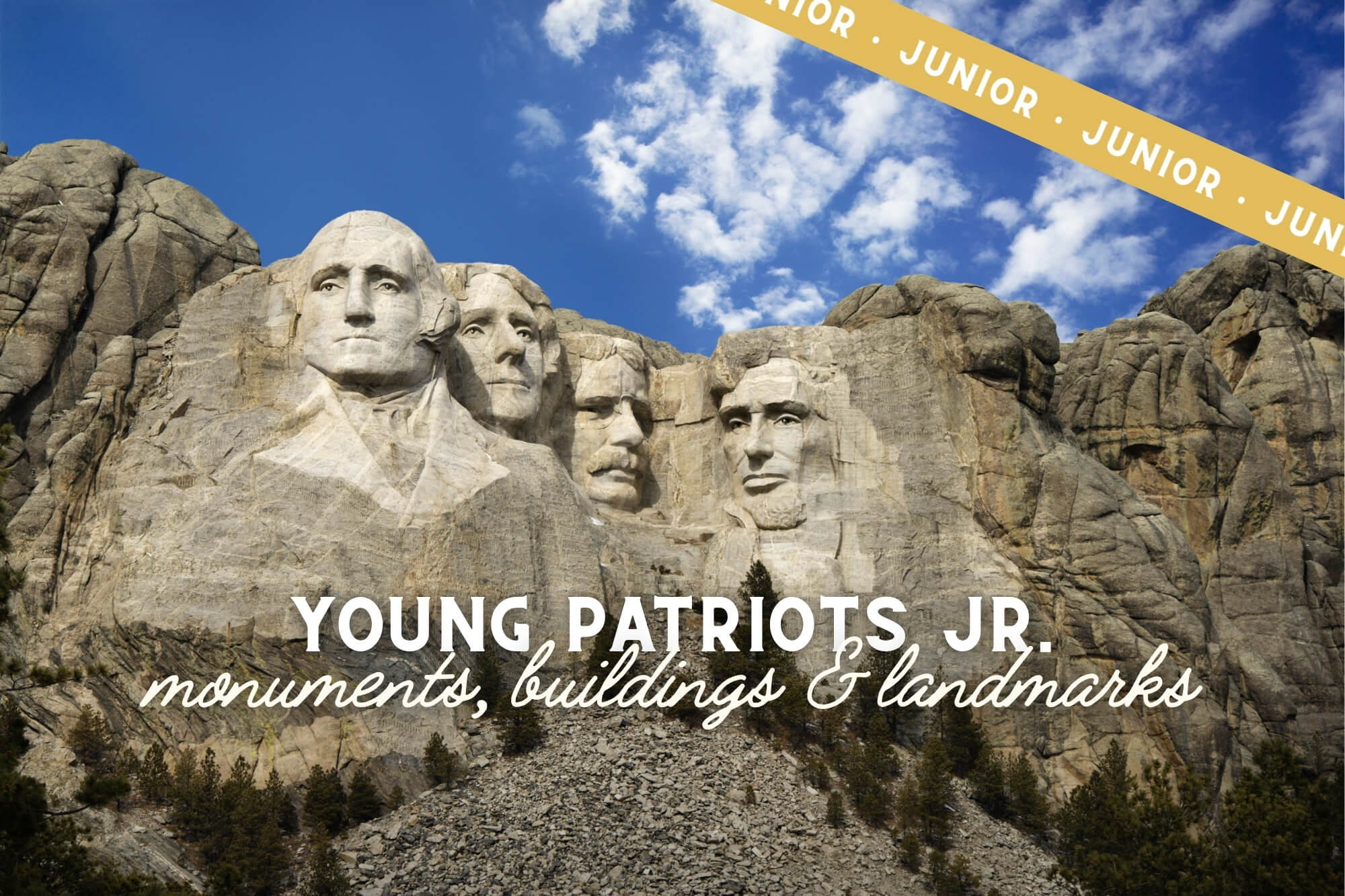 Young Patriots Jr.: Monuments, Buildings, & Landmarks - WonderWell Learning