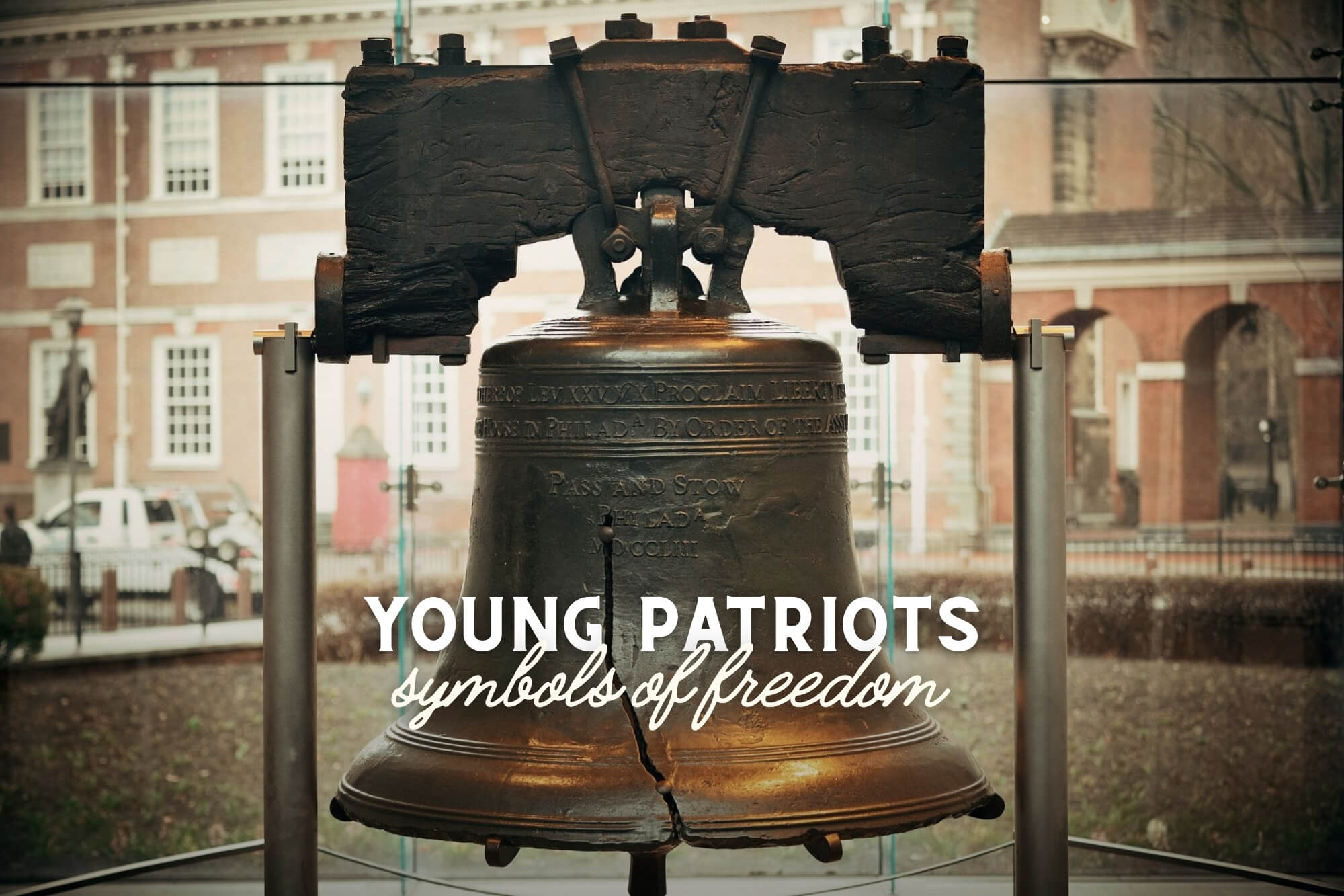 Young Patriots: Symbols of Freedom - WonderWell Learning