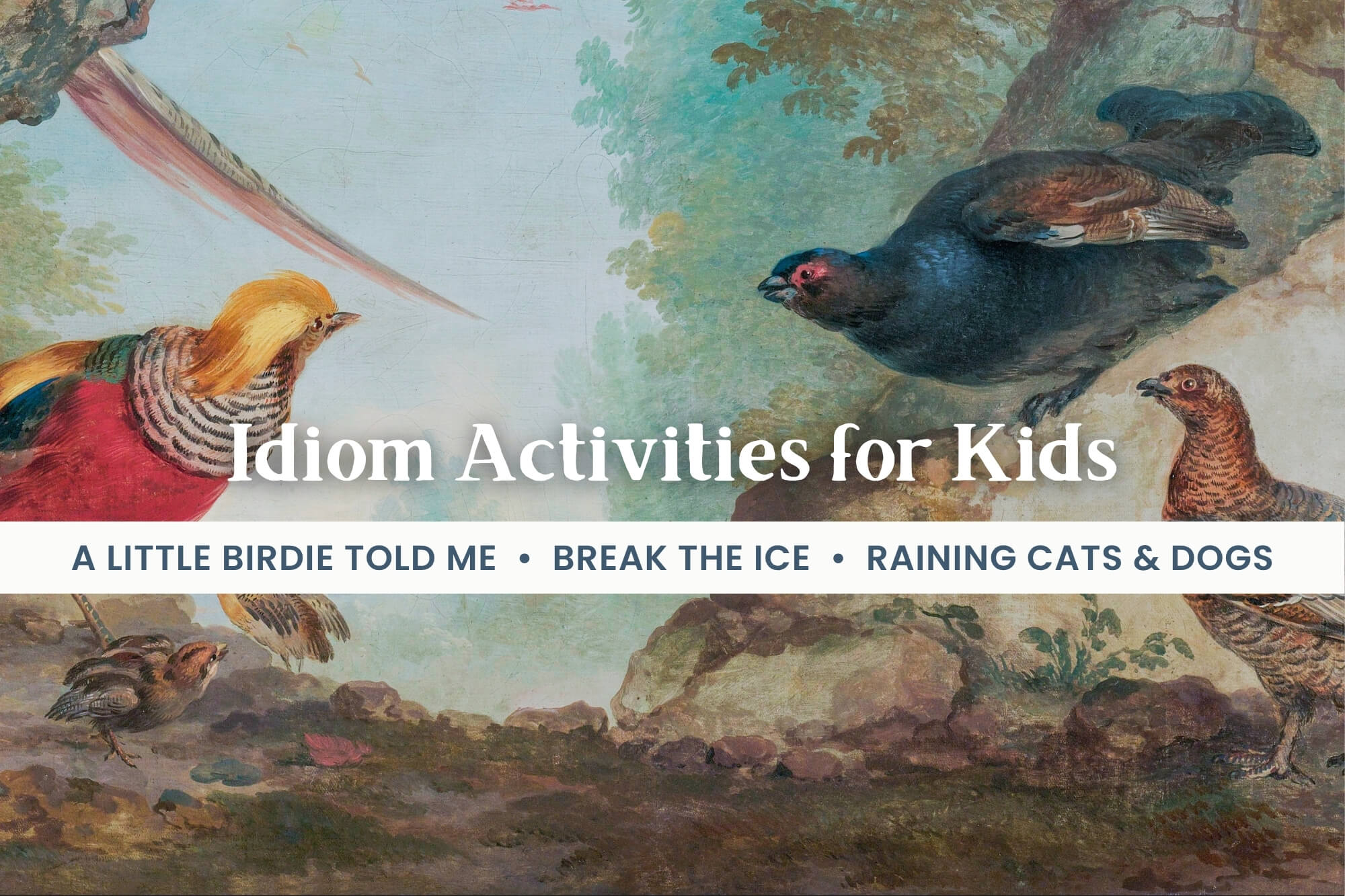 Idiom Activities For Kids - WonderWell Learning