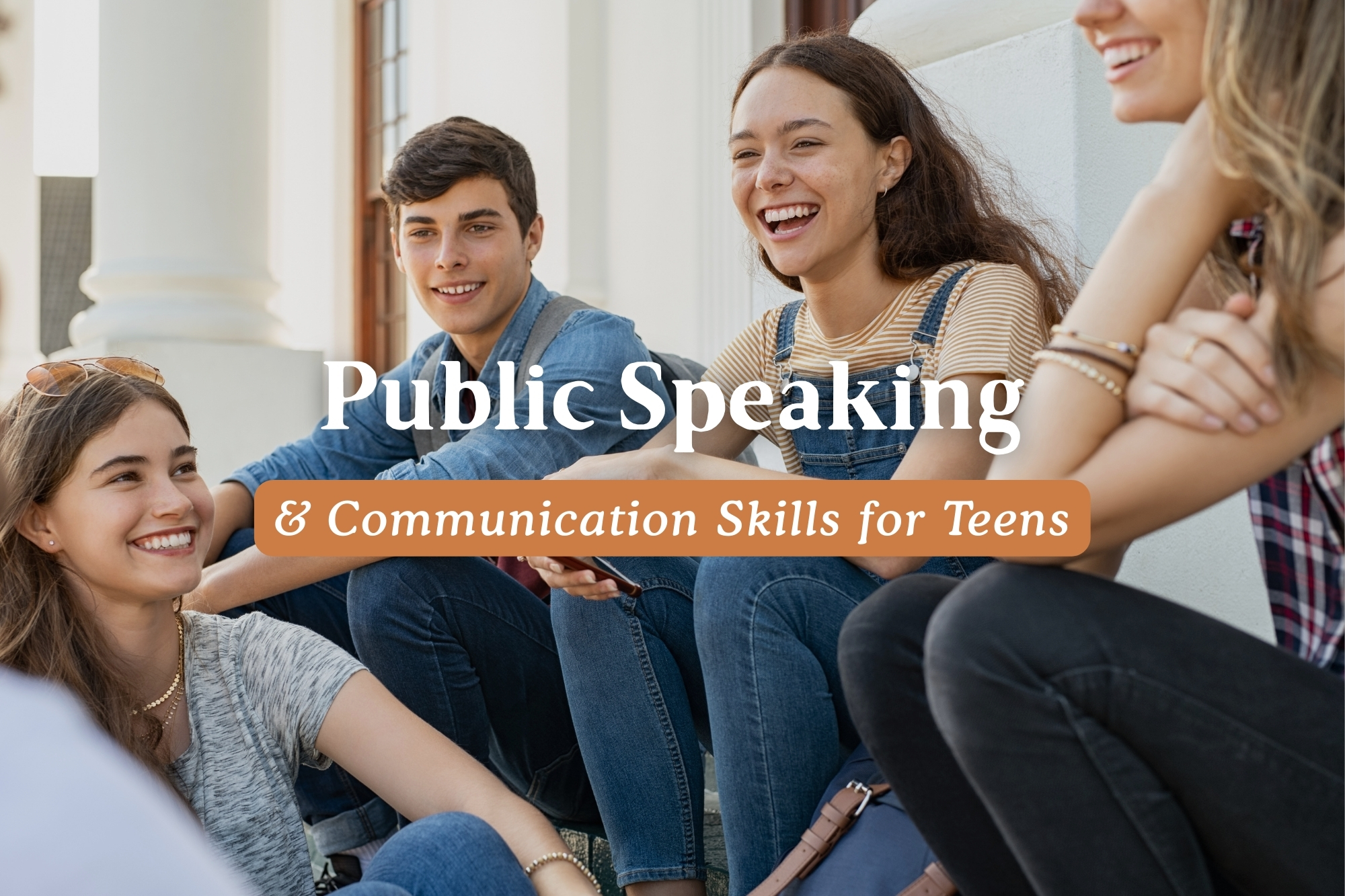 Public Speaking & Communication Skills for Teens