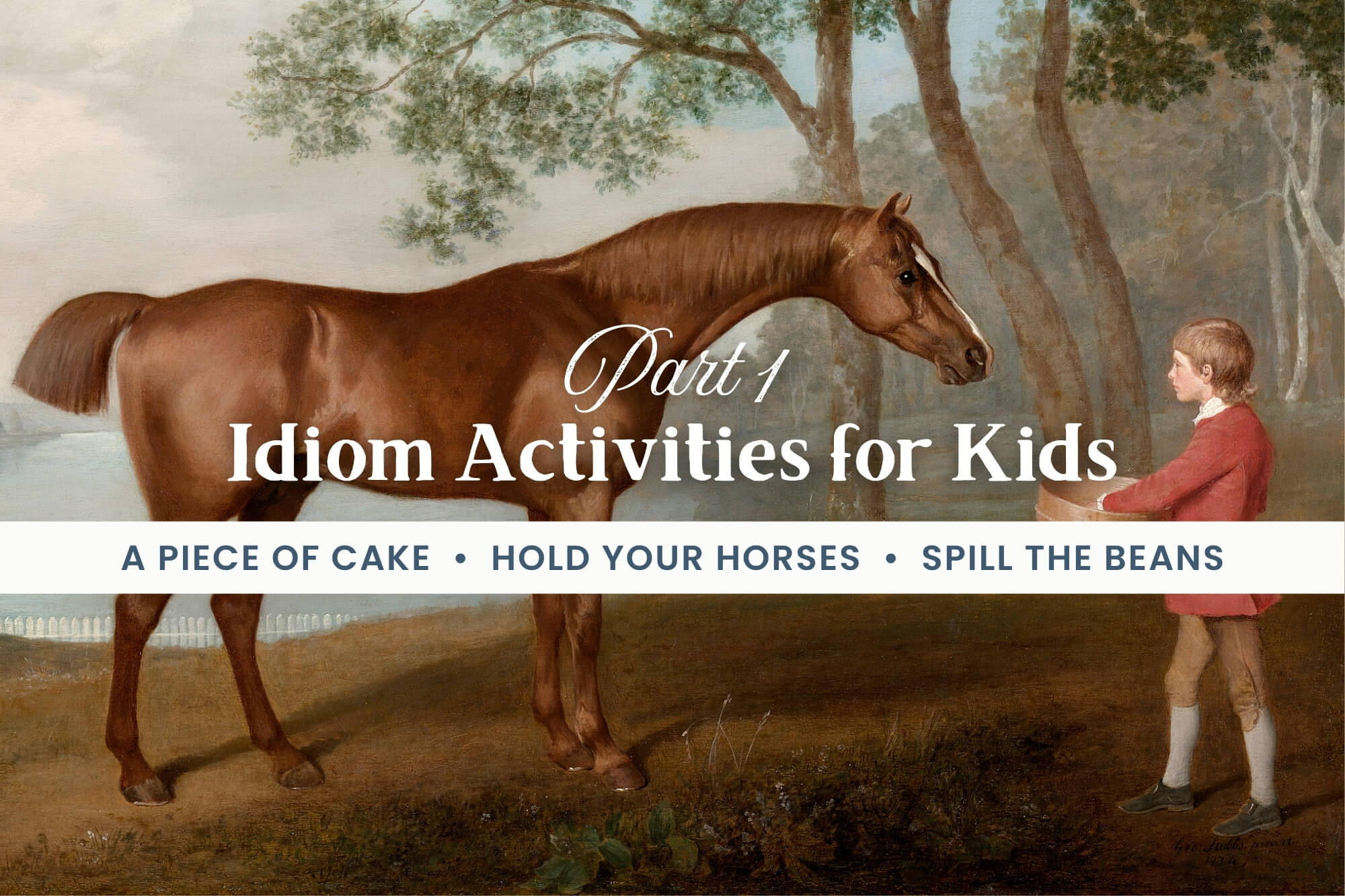 Idiom Activities For Kids: Part 1 - WonderWell Learning