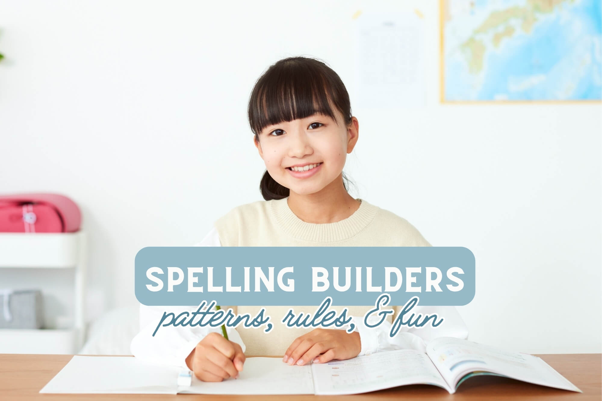 Spelling Builders: Patterns, Rules, and Fun - WonderWell Learning