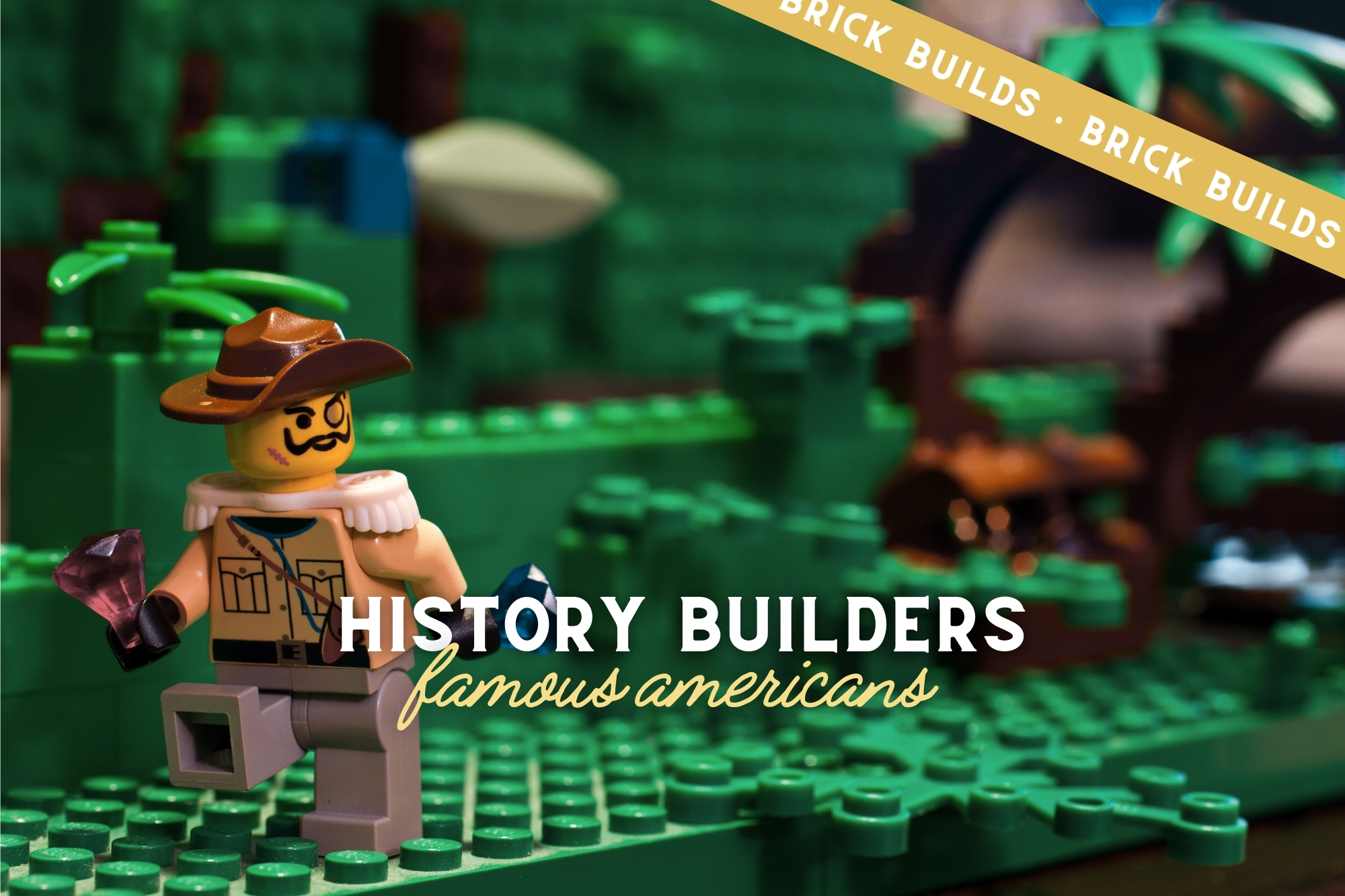 History Builders: Famous Americans Brick Building