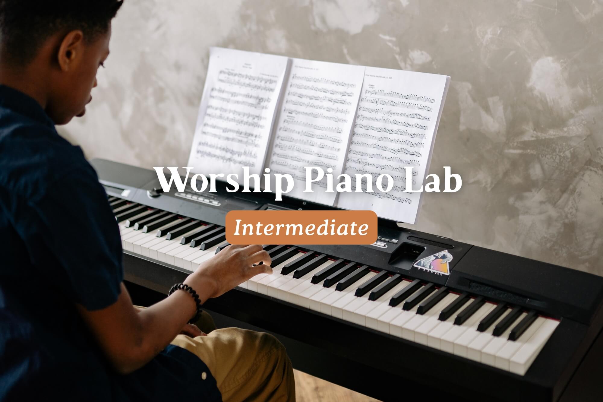 Intermediate Worship Piano Lab