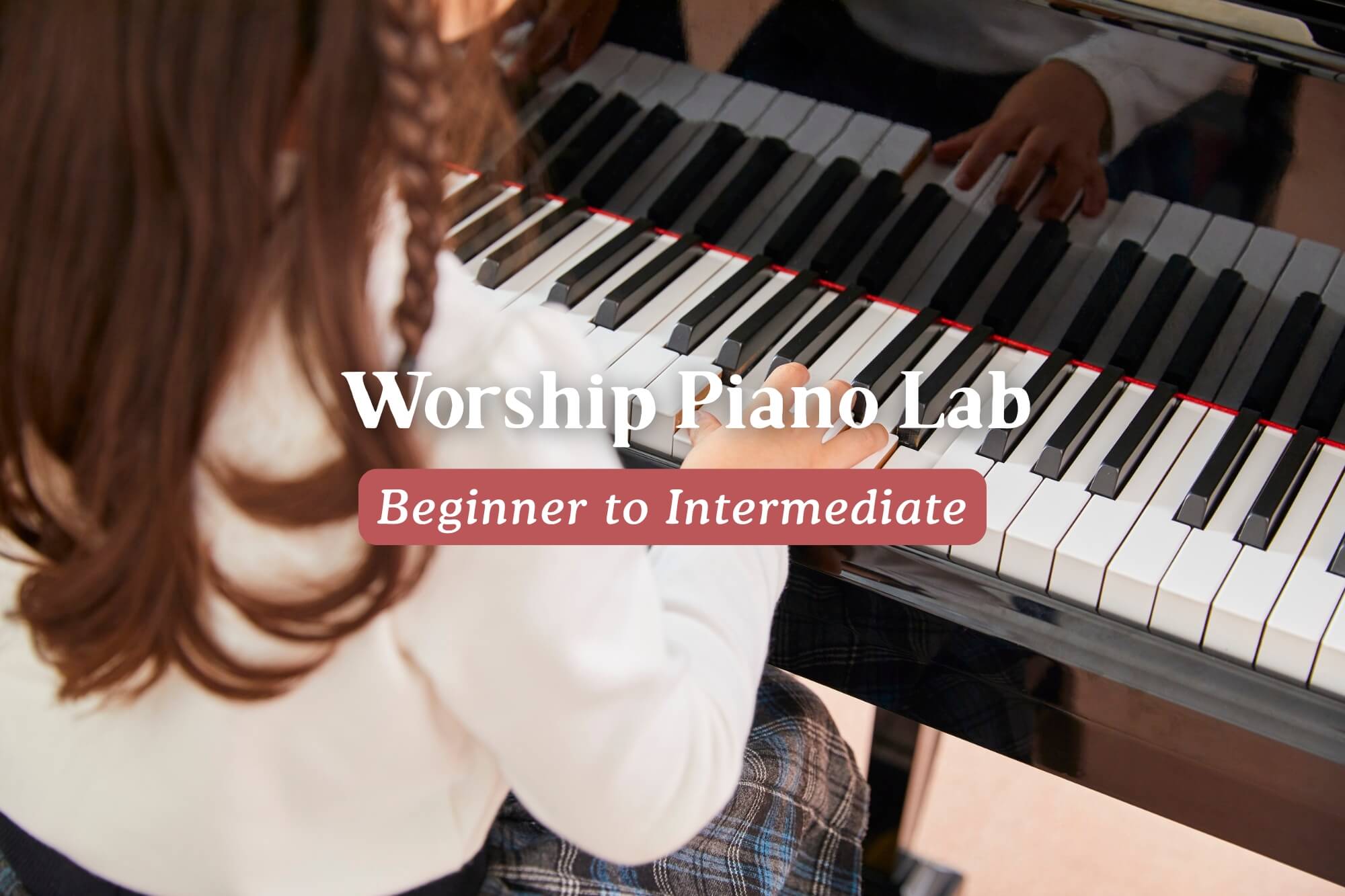 Worship Piano Lab 