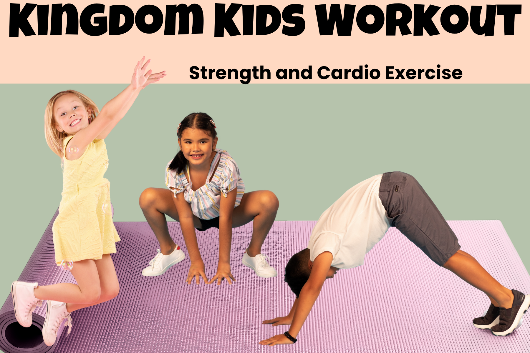 Kingdom Kids Workout - WonderWell Learning